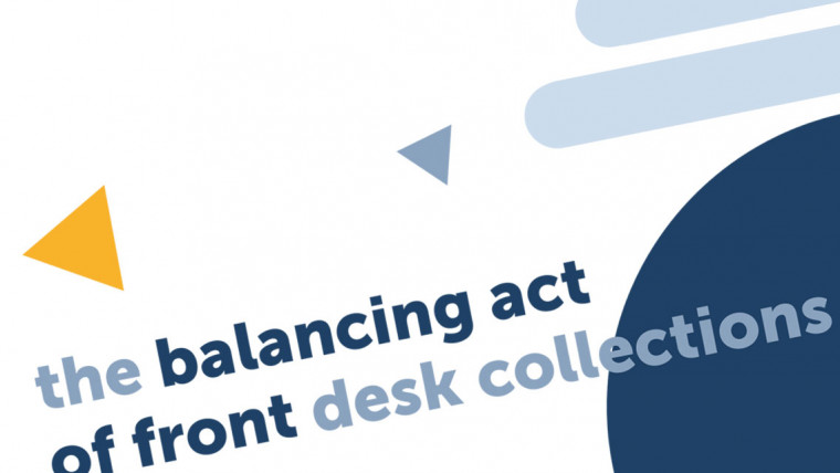 The Balancing Act Of Front Desk Collections